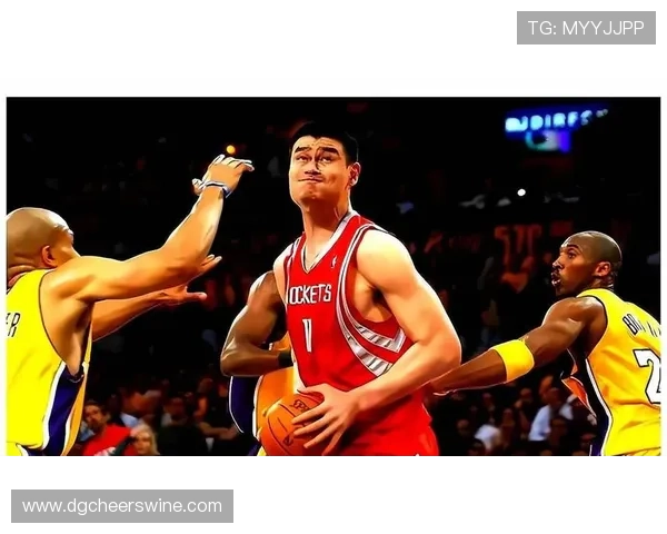 姚明传奇篮球生涯回顾与成就分析全方位解说